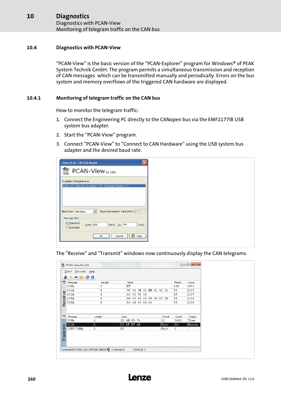 4 diagnostics with pcan-view, 1 monitoring of telegram traffic on the can bus, 4 diagnostics with pcan−view | Monitoring of telegram traffic on the can bus | Lenze ECSCMxxx User Manual | Page 260 / 375