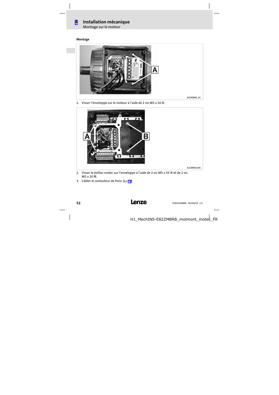 Montage, 4installation mécanique | Lenze E82ZMBRB User Manual | Page 52 / 58