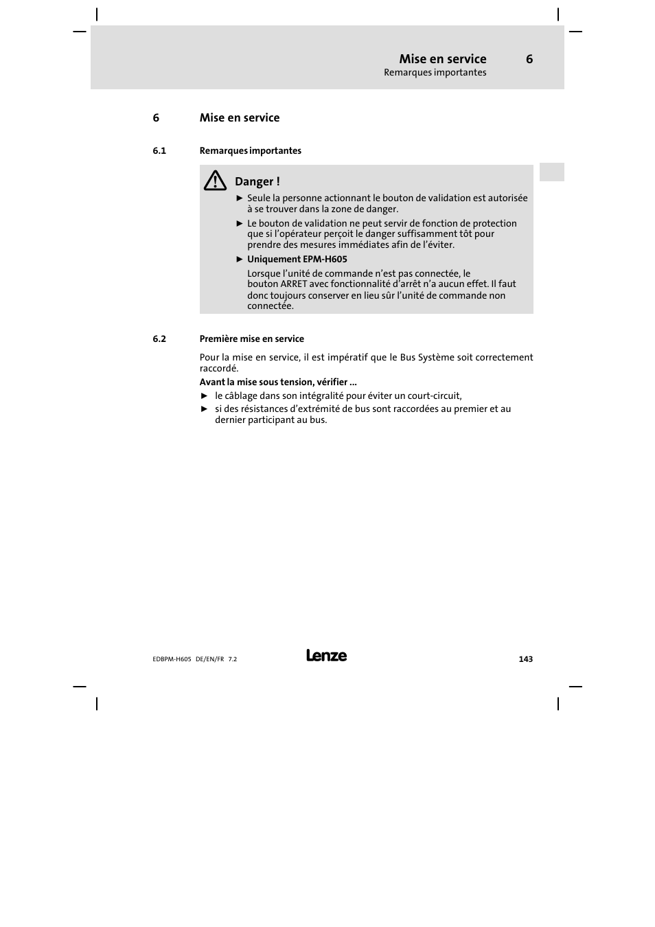 Mise en service, Remarques importantes, Première mise en service | Lenze EPM−H606 User Manual | Page 143 / 170