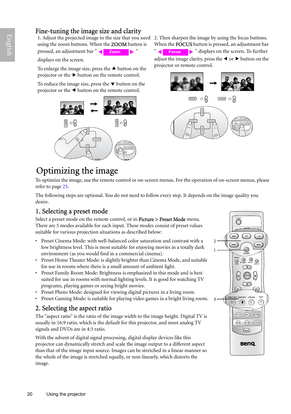 Fine-tuning the image size and clarity, Optimizing the image, Selecting a preset mode | Selecting the aspect ratio, Gaming), English fine-tuning the image size and clarity | BenQ W9000 User Manual | Page 20 / 37