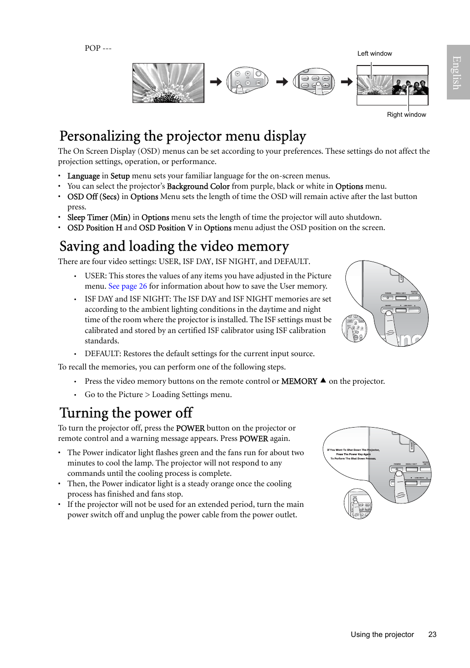 Personalizing the projector menu display, Saving and loading the video memory, Turning the power off | For det, English | BenQ W9000 User Manual | Page 23 / 37