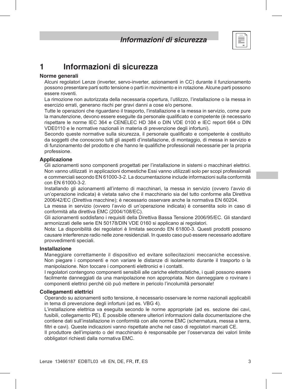 1informazioni di sicurezza, Informazioni di sicurezza | Lenze TML Flux Vector Drive 0.25kW-2.2kW User Manual | Page 77 / 124