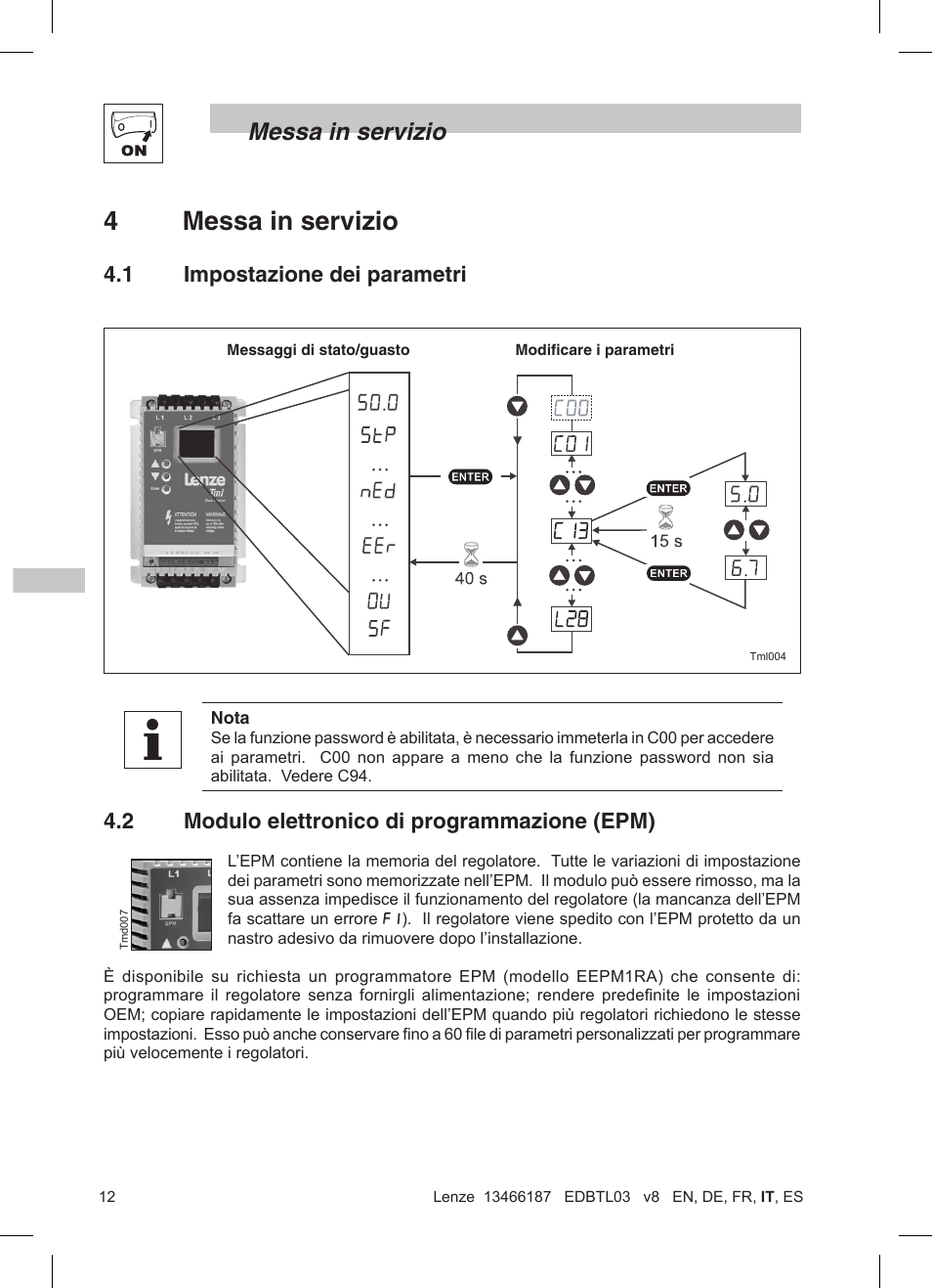 4messa in servizio, Messa in servizio, 2 modulo elettronico di programmazione (epm) | 1 impostazione dei parametri | Lenze TML Flux Vector Drive 0.25kW-2.2kW User Manual | Page 86 / 124
