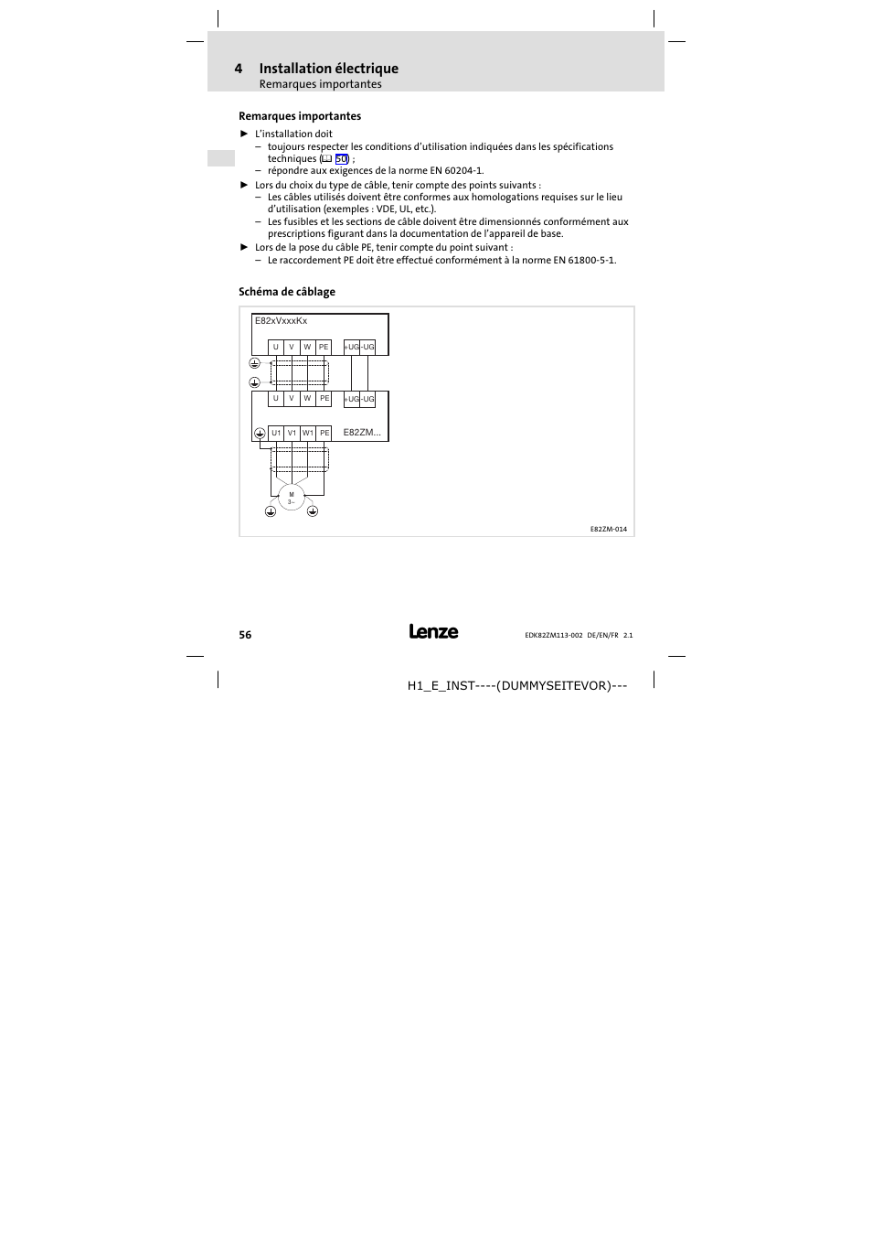 4 installation électrique, Remarques importantes, Schéma de câblage | Installation électrique, 4installation électrique | Lenze E82ZM11334B User Manual | Page 56 / 58