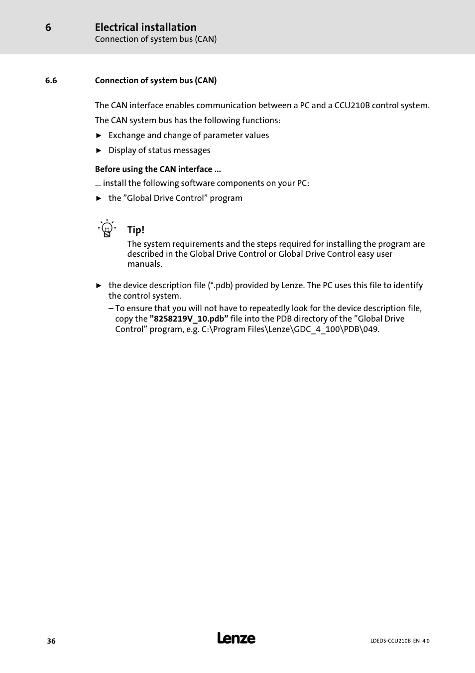6 connection of system bus (can), Connection of system bus (can), Electrical installation | Lenze LDECBBF1xxxxxxHx User Manual | Page 36 / 110