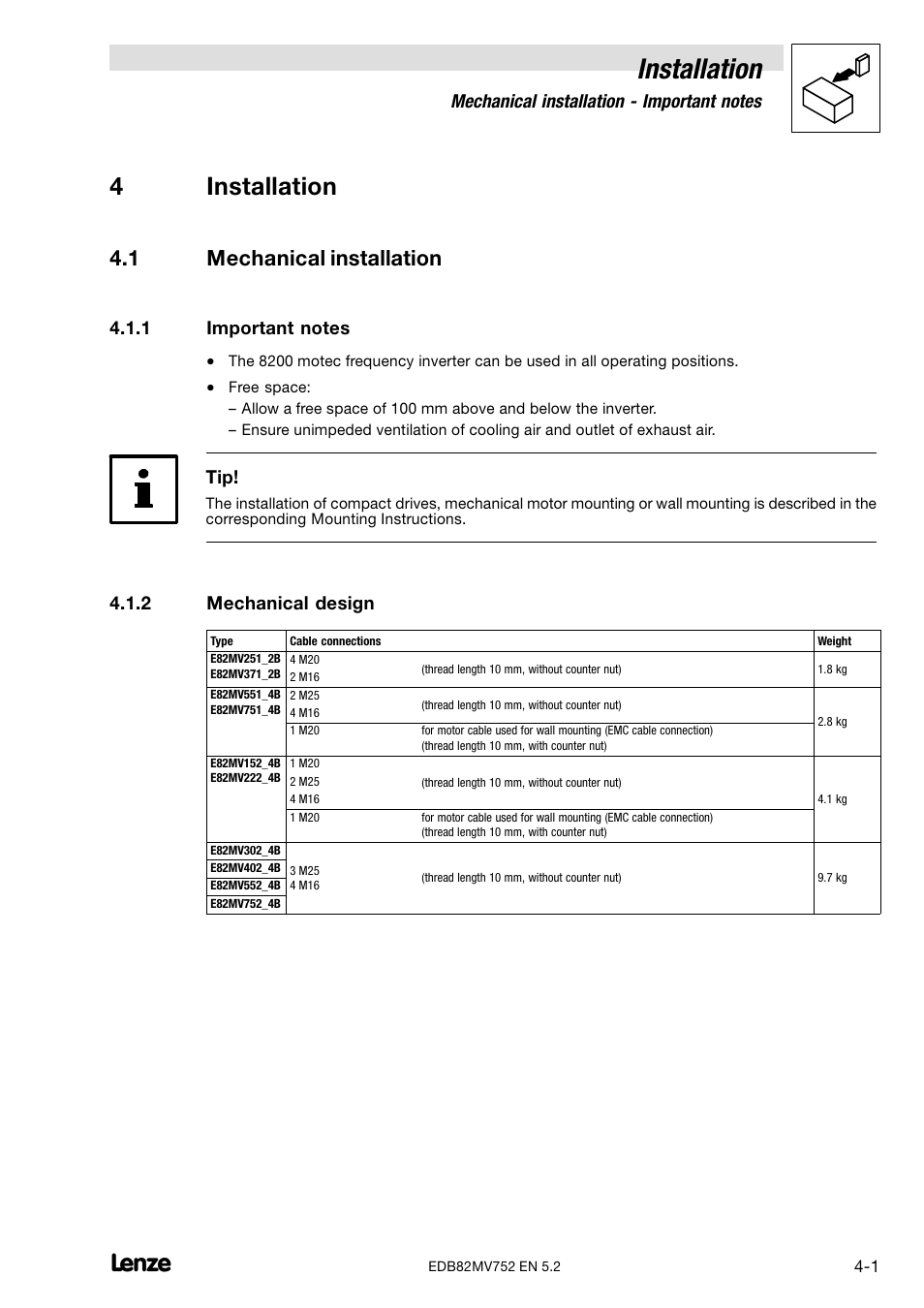 4 installation, 1 mechanical installation, 1 important notes | 2 mechanical design, Mechanical installation, Important notes, Mechanical design, Installation, 4installation | Lenze 8200 motec frequency inverter 0.25kW-7.5kW User Manual | Page 26 / 270