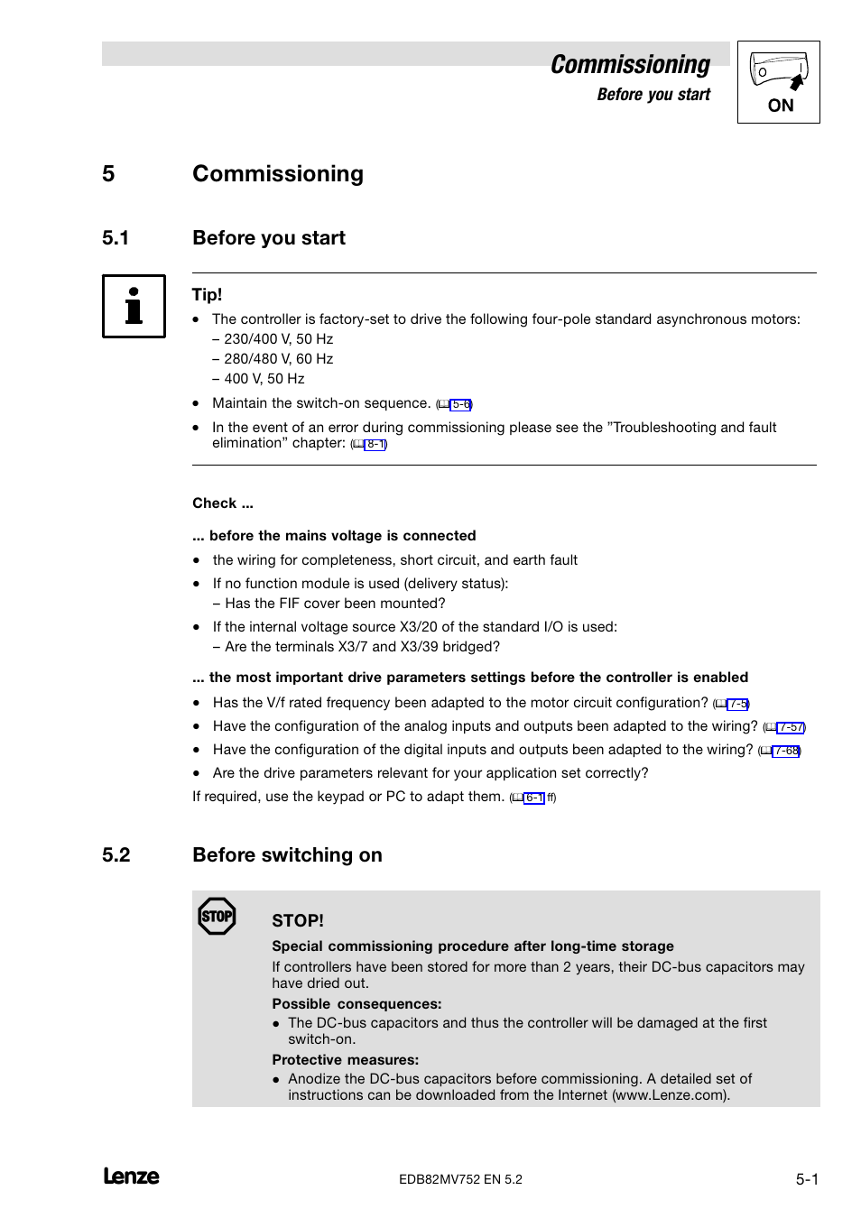 5 commissioning, 1 before you start, 2 before switching on | Before you start, Before switching on, Commissioning, 5commissioning | Lenze 8200 motec frequency inverter 0.25kW-7.5kW User Manual | Page 42 / 270