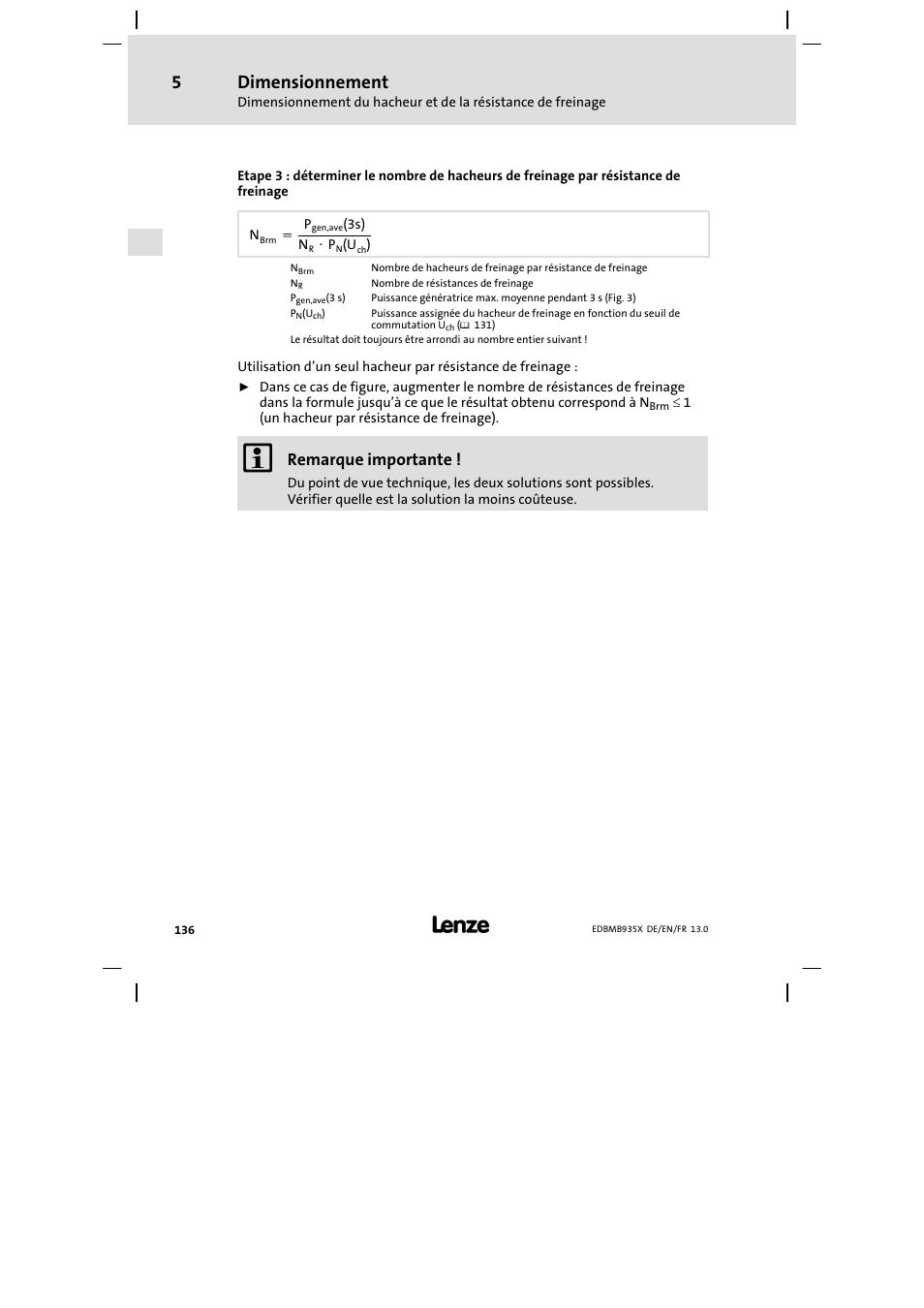 Dimensionnement, Remarque importante | Lenze EMB9352−C User Manual | Page 136 / 174