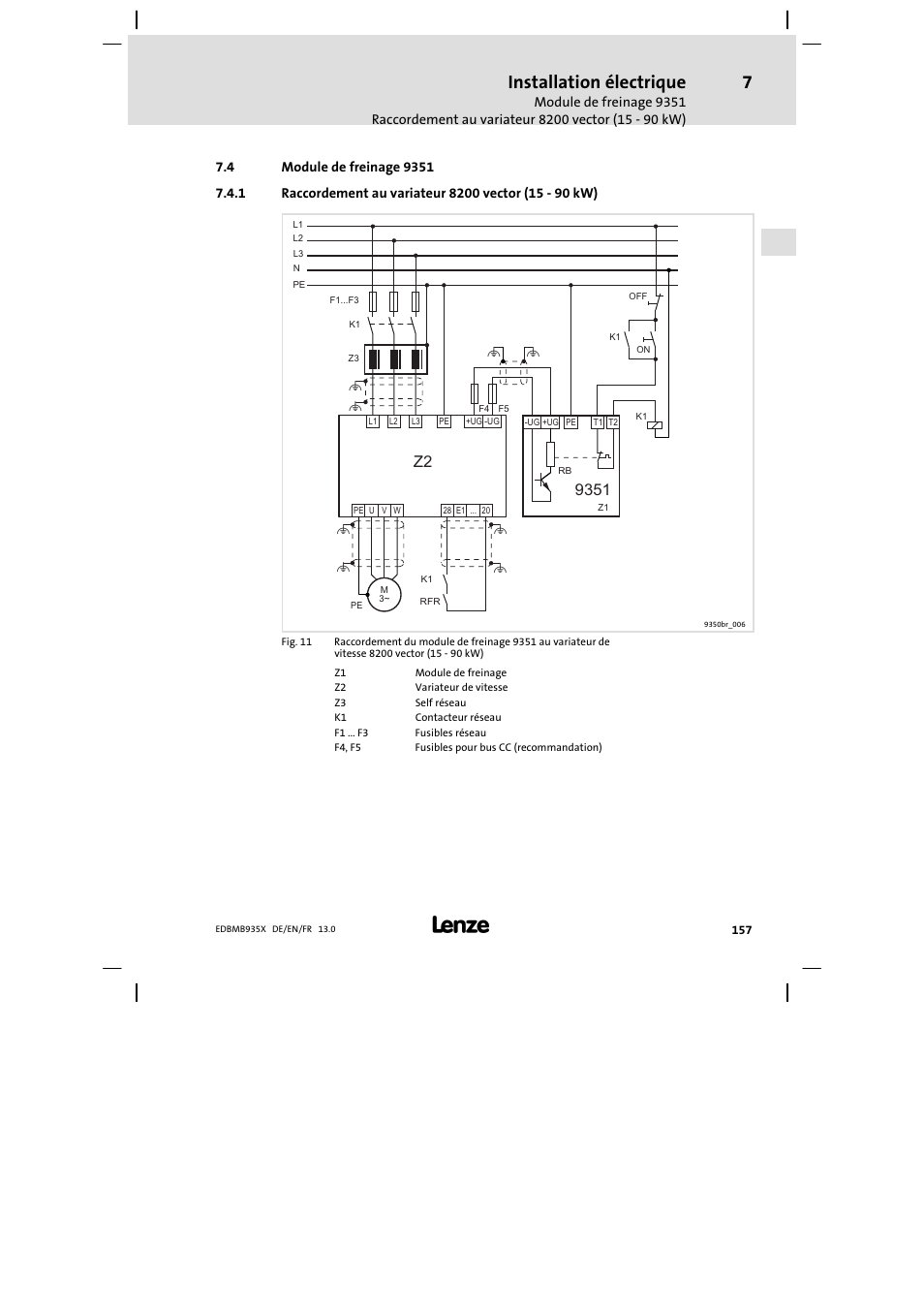 Module de freinage 9351, Raccordement au variateur 8200 vector (15 - 90 kw), Raccordement au variateur 8200 vector (15 − 90 kw) | Installation électrique | Lenze EMB9352−C User Manual | Page 157 / 174
