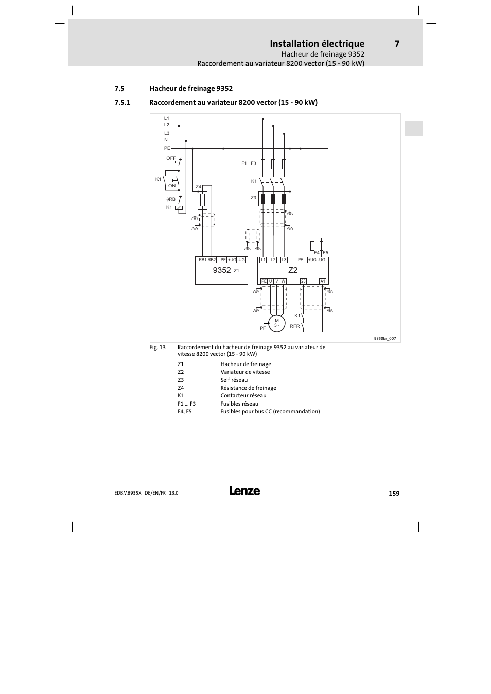 Hacheur de freinage 9352, Raccordement au variateur 8200 vector (15 - 90 kw), Raccordement au variateur 8200 vector (15 − 90 kw) | Installation électrique | Lenze EMB9352−C User Manual | Page 159 / 174