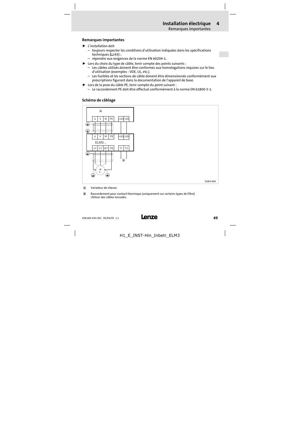 Installation électrique, Remarques importantes, Schéma de câblage | Lenze ELM3−004H055 User Manual | Page 49 / 52