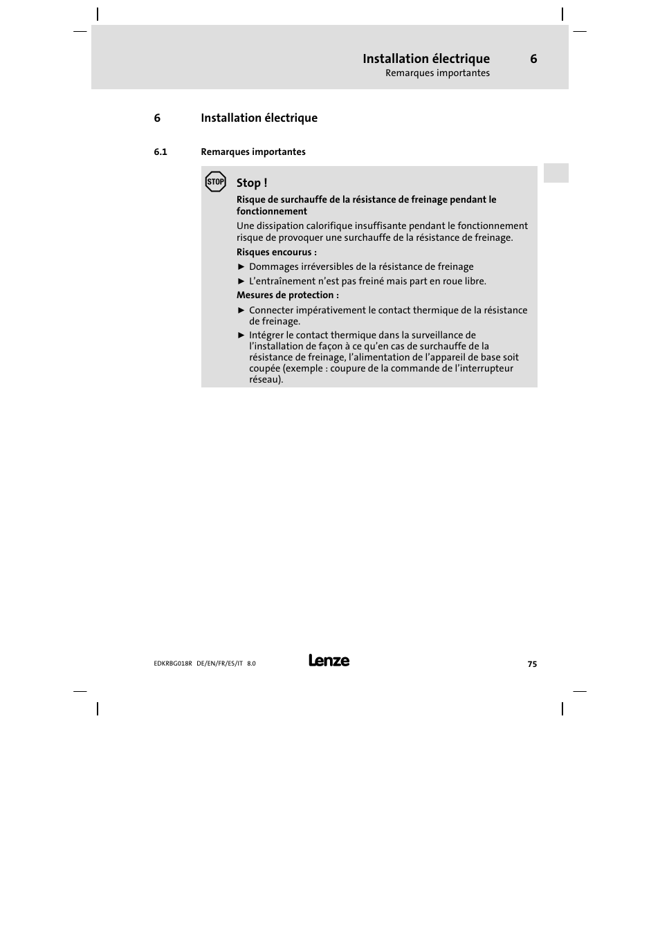 Installation électrique, Remarques importantes | Lenze ERBGxxxxxxxx User Manual | Page 75 / 134