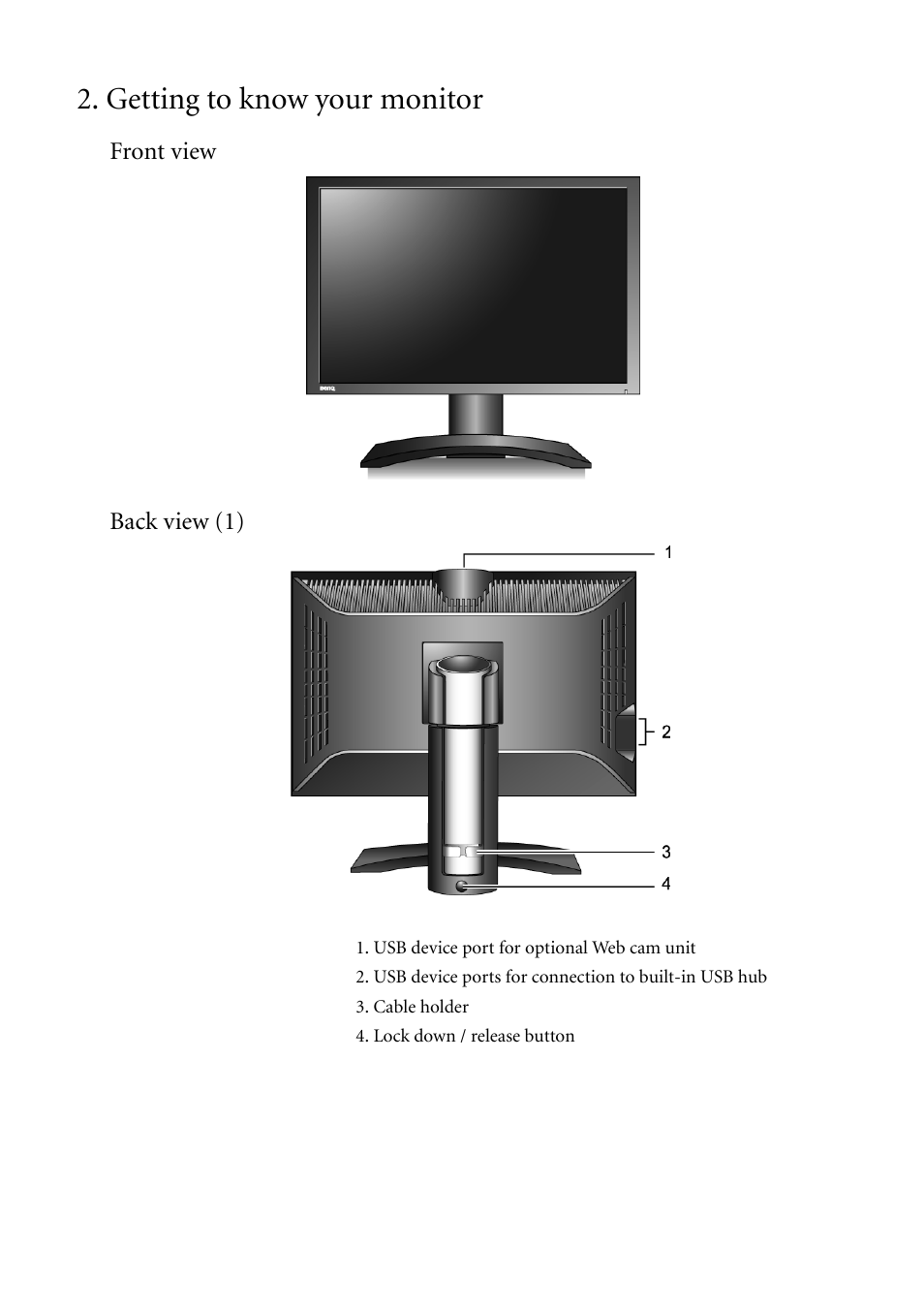 Getting to know your monitor, Front view, Back view (1) | Front view back view (1) | BenQ FP241W User Manual | Page 6 / 46