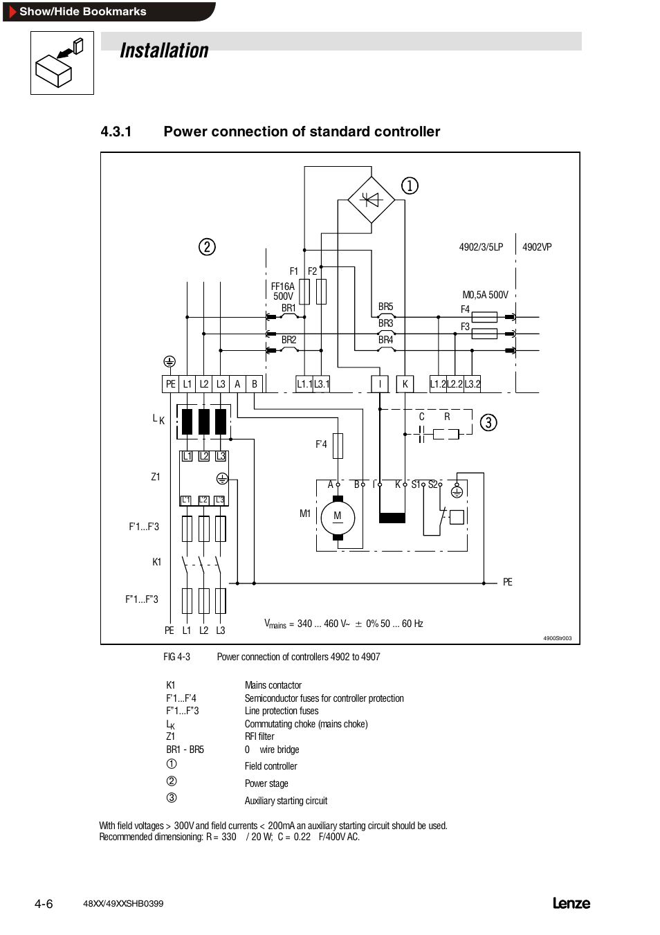 1 power connection of standard controllers, Installation, 1 power connection of standard controller | Lenze EDS4900U-REG User Manual | Page 44 / 342