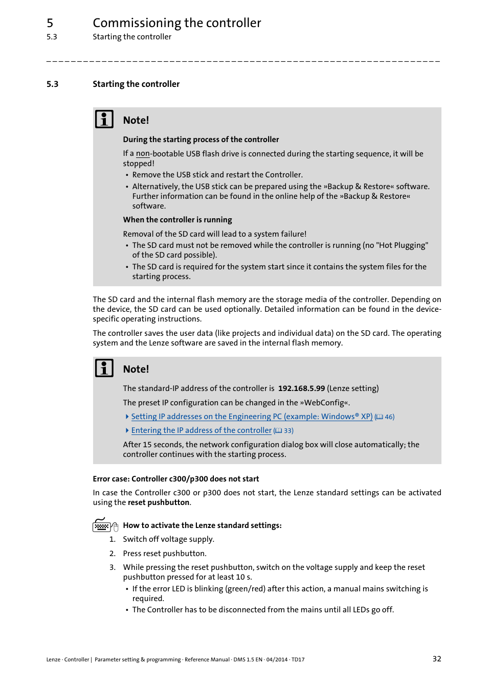 3 starting the controller, Starting the controller, 5commissioning the controller | Lenze c300 User Manual | Page 32 / 195
