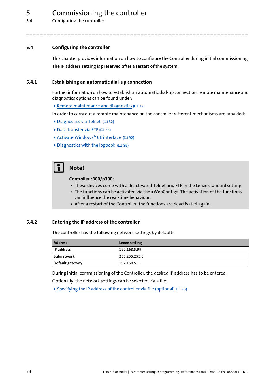 4 configuring the controller, 1 establishing an automatic dial-up connection, 2 entering the ip address of the controller | Configuring the controller, Establishing an automatic dial-up connection, Entering the ip address of the controller, 5commissioning the controller | Lenze c300 User Manual | Page 33 / 195