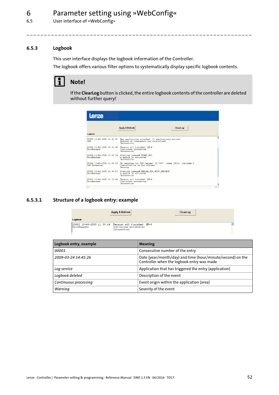 3 logbook, 1 structure of a logbook entry: example, Logbook | Structure of a logbook entry: example, Logbook ( 52), 6parameter setting using »webconfig | Lenze c300 User Manual | Page 52 / 195