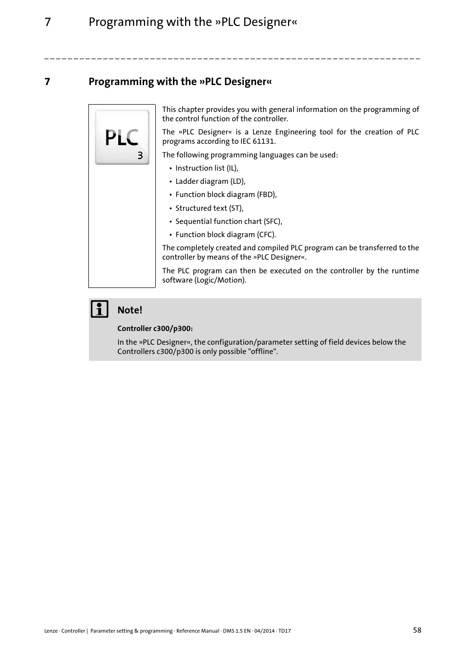 7 programming with the »plc designer, Programming with the »plc designer, 7programming with the »plc designer | Lenze c300 User Manual | Page 58 / 195