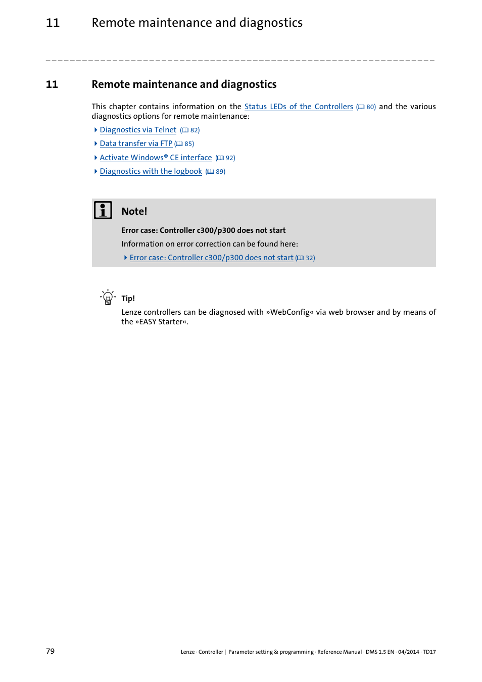 11 remote maintenance and diagnostics, Remote maintenance and diagnostics, Remote maintenance and diagnostics ( 79) | Lenze c300 User Manual | Page 79 / 195