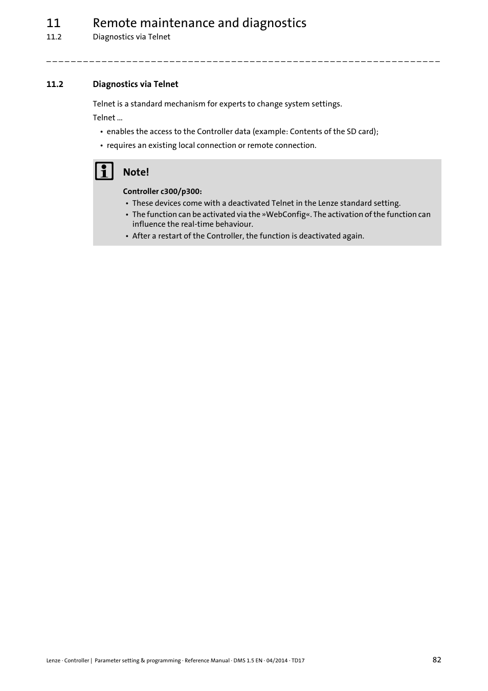 2 diagnostics via telnet, Diagnostics via telnet, 11 remote maintenance and diagnostics | Lenze c300 User Manual | Page 82 / 195