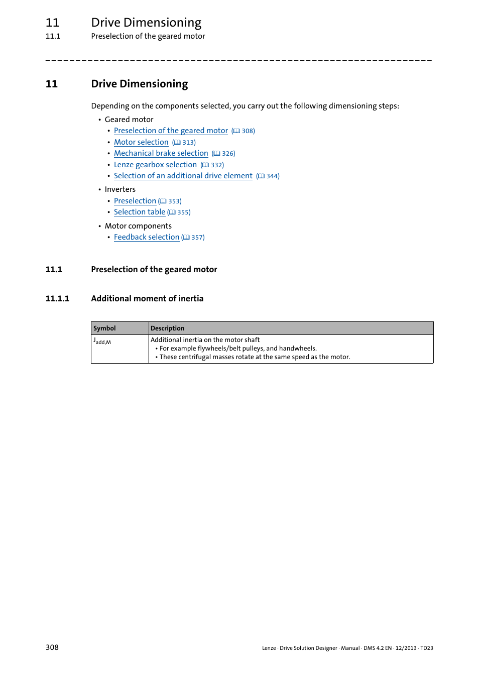 11 drive dimensioning, 1 preselection of the geared motor, 1 additional moment of inertia | Drive dimensioning | Lenze DSD User Manual | Page 308 / 496