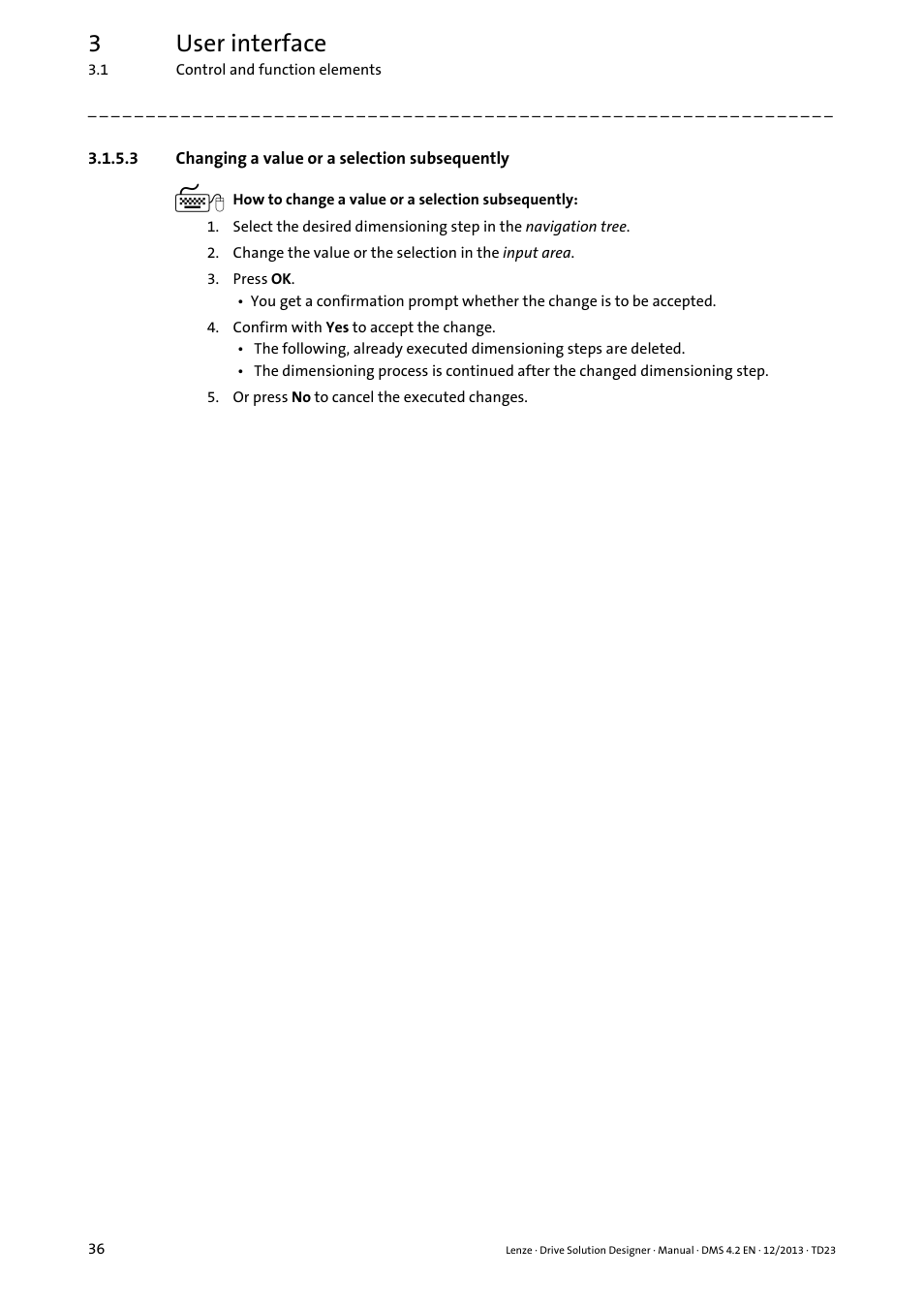 3 changing a value or a selection subsequently, 3user interface | Lenze DSD User Manual | Page 36 / 496