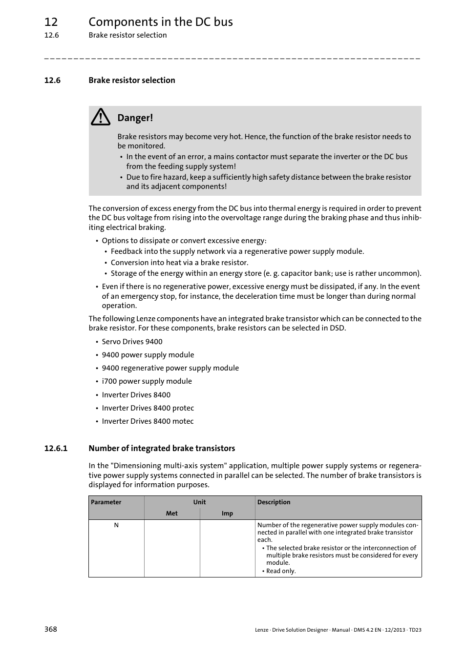 6 brake resistor selection, 1 number of integrated brake transistors, 12 components in the dc bus | Danger | Lenze DSD User Manual | Page 368 / 496