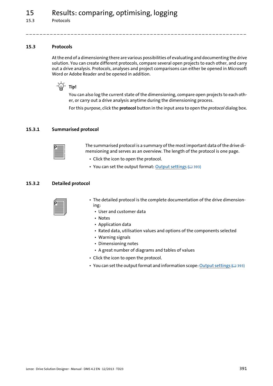 3 protocols, 1 summarised protocol, 2 detailed protocol | Protocols ( 391), 15 results: comparing, optimising, logging | Lenze DSD User Manual | Page 391 / 496