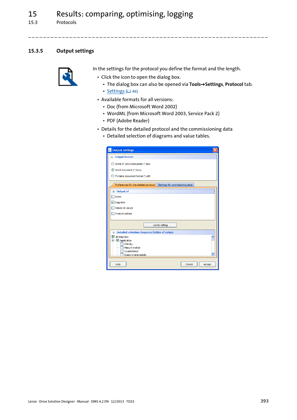 5 output settings, Output settings ( 393), Output settings | 15 results: comparing, optimising, logging | Lenze DSD User Manual | Page 393 / 496
