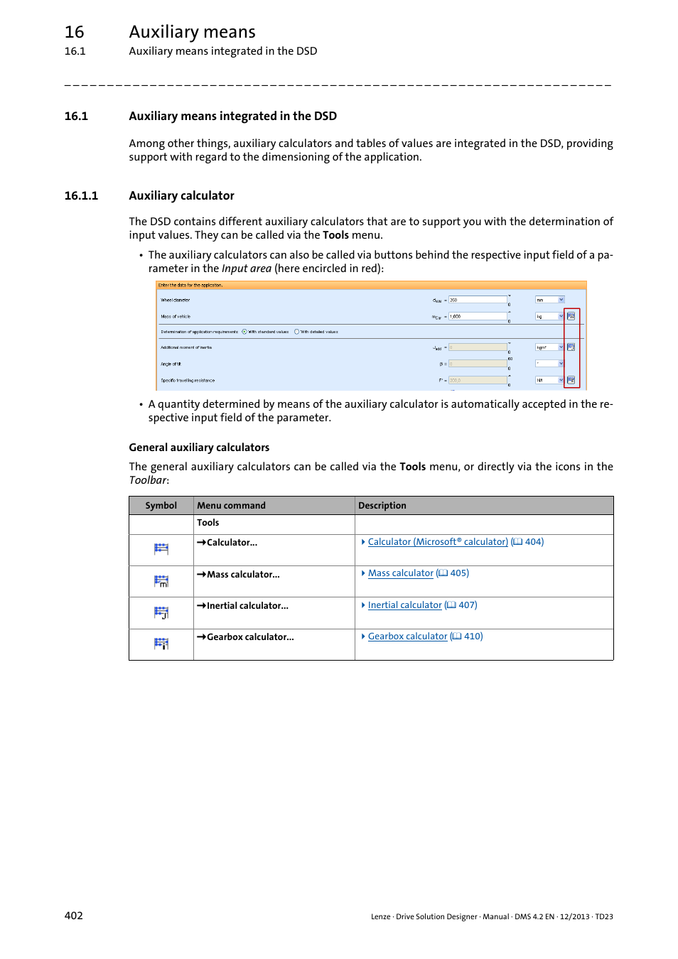1 auxiliary means integrated in the dsd, 1 auxiliary calculator, Auxiliary calculator ( 402) | Auxiliary calculator, 16 auxiliary means | Lenze DSD User Manual | Page 402 / 496