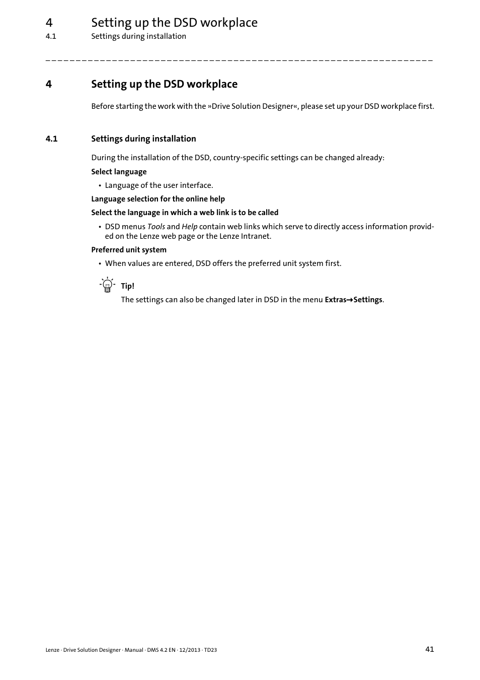 4 setting up the dsd workplace, 1 settings during installation, Setting up the dsd workplace | Settings during installation, Of the dsd, 4setting up the dsd workplace | Lenze DSD User Manual | Page 41 / 496