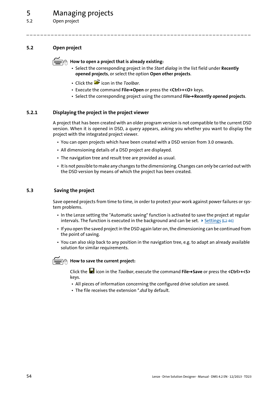 2 open project, 1 displaying the project in the project viewer, 3 saving the project | Open project, Displaying the project in the project viewer, Saving the project, Open project ( 54), Saving the project ( 54), Displaying the project in the, Project viewer | Lenze DSD User Manual | Page 54 / 496