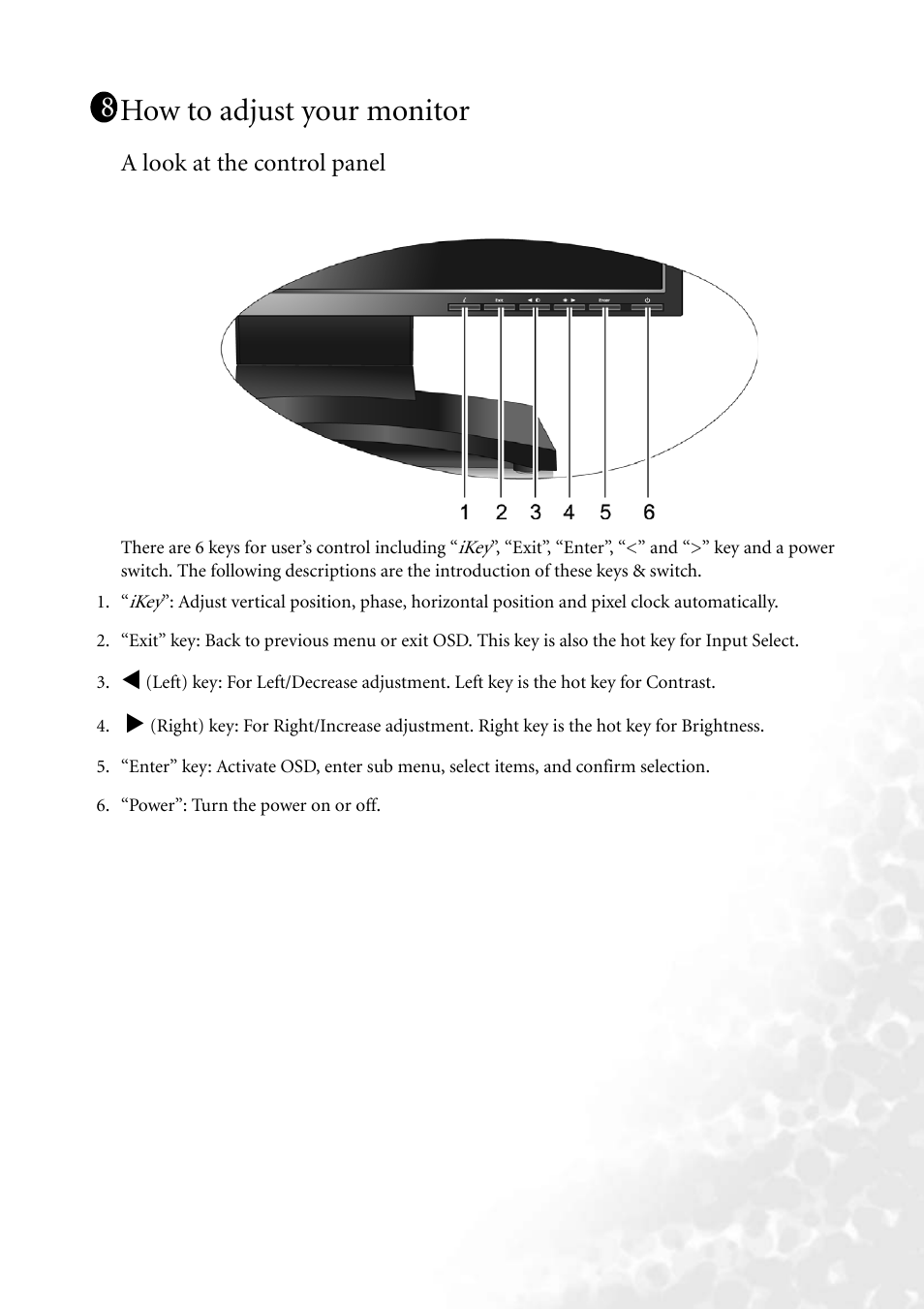 How to adjust your monitor, A look at the control panel | BenQ FP73G User Manual | Page 23 / 36