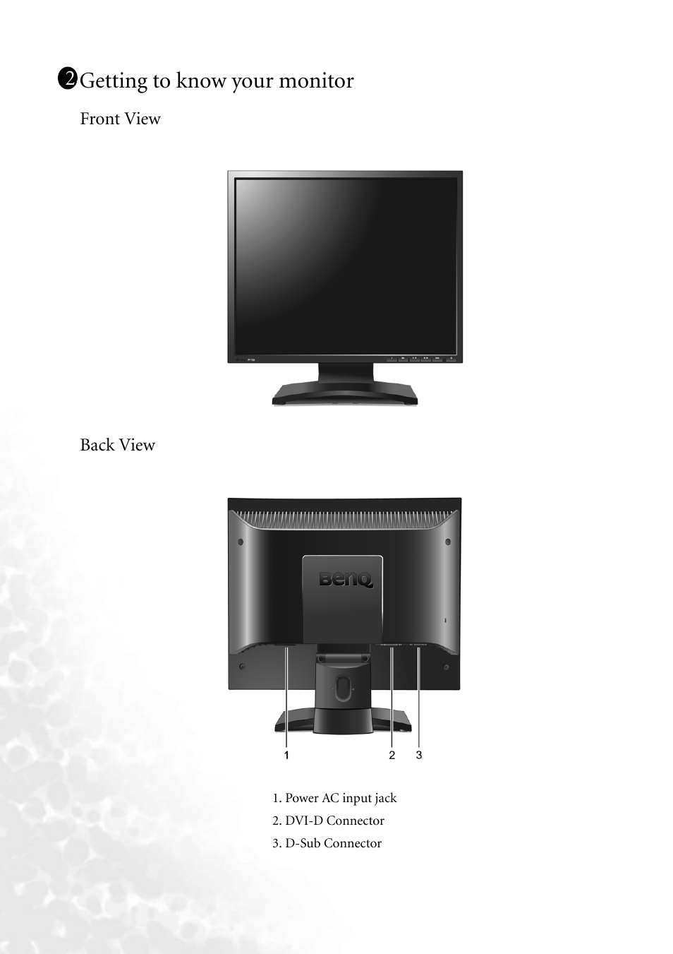 Getting to know your monitor, Front view, Back view | Front view back view | BenQ FP73G User Manual | Page 6 / 36