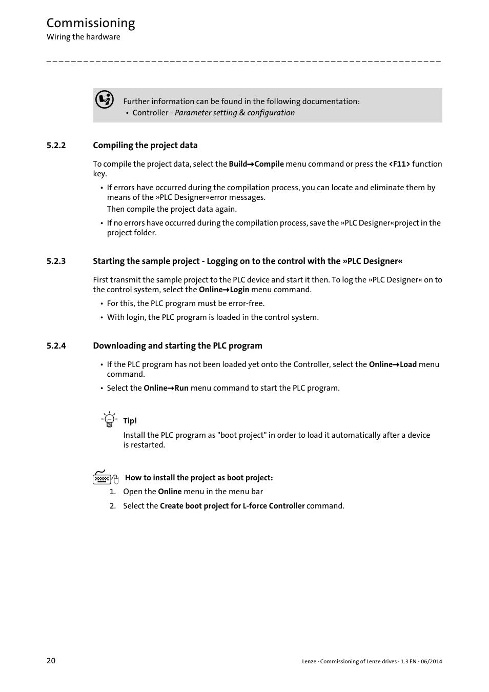 2 compiling the project data, 4 downloading and starting the plc program, Commissioning | Lenze PLC Designer R3-x User Manual | Page 20 / 159