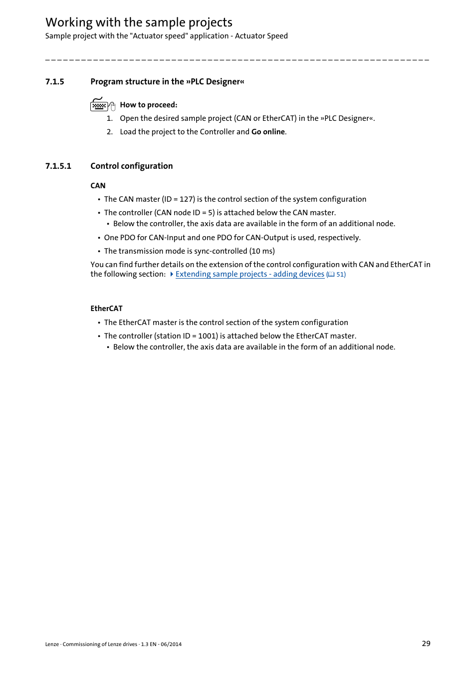 5 program structure in the »plc designer, 1 control configuration, Control configuration | Program structure in the »plc, Designer, Working with the sample projects | Lenze PLC Designer R3-x User Manual | Page 29 / 159