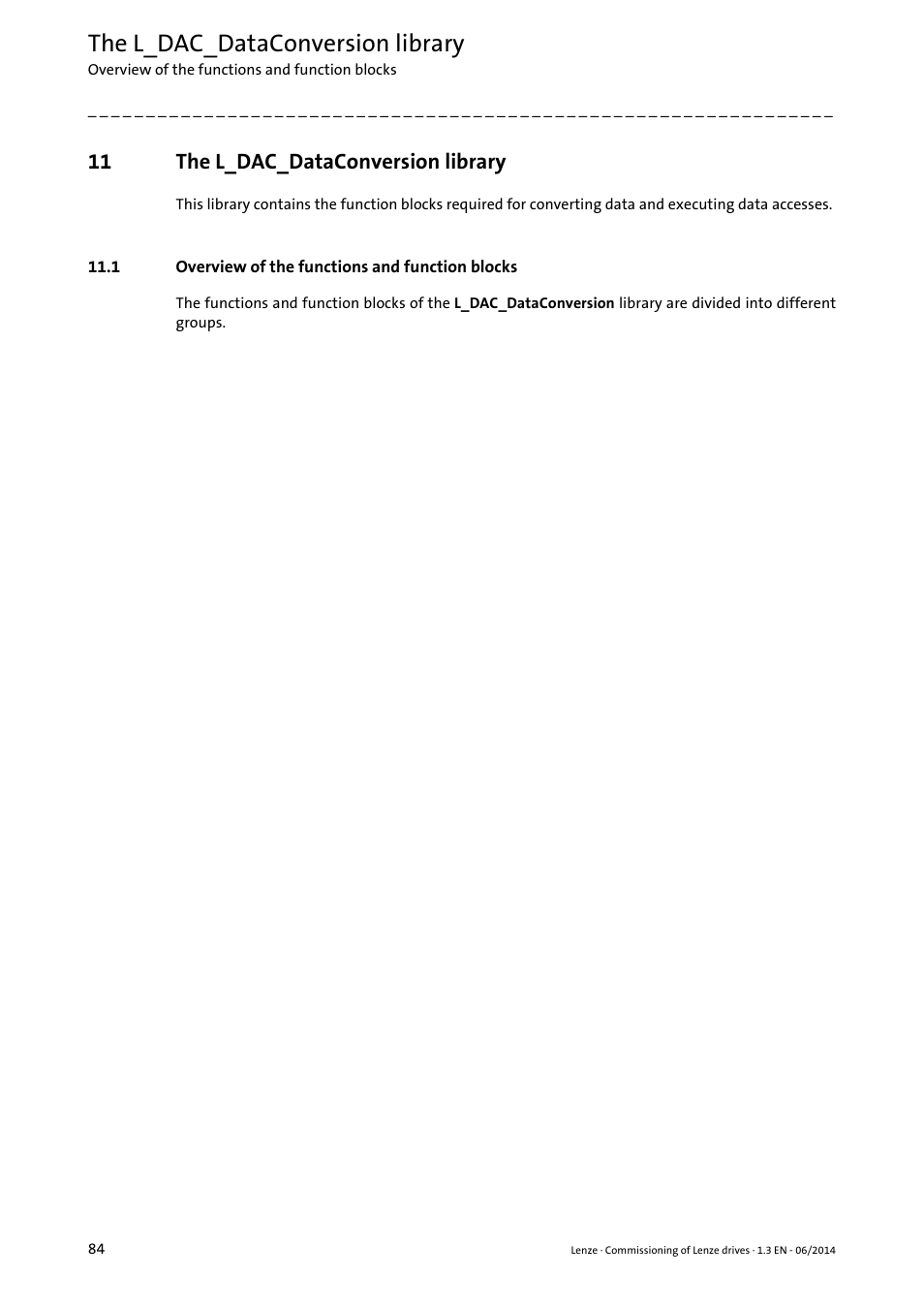 11 the l_dac_dataconversion library, 1 overview of the functions and function blocks, The l_dac_dataconversion library | The l_dac_dataconversion, Library, L_dac_dataconversion library | Lenze PLC Designer R3-x User Manual | Page 84 / 159