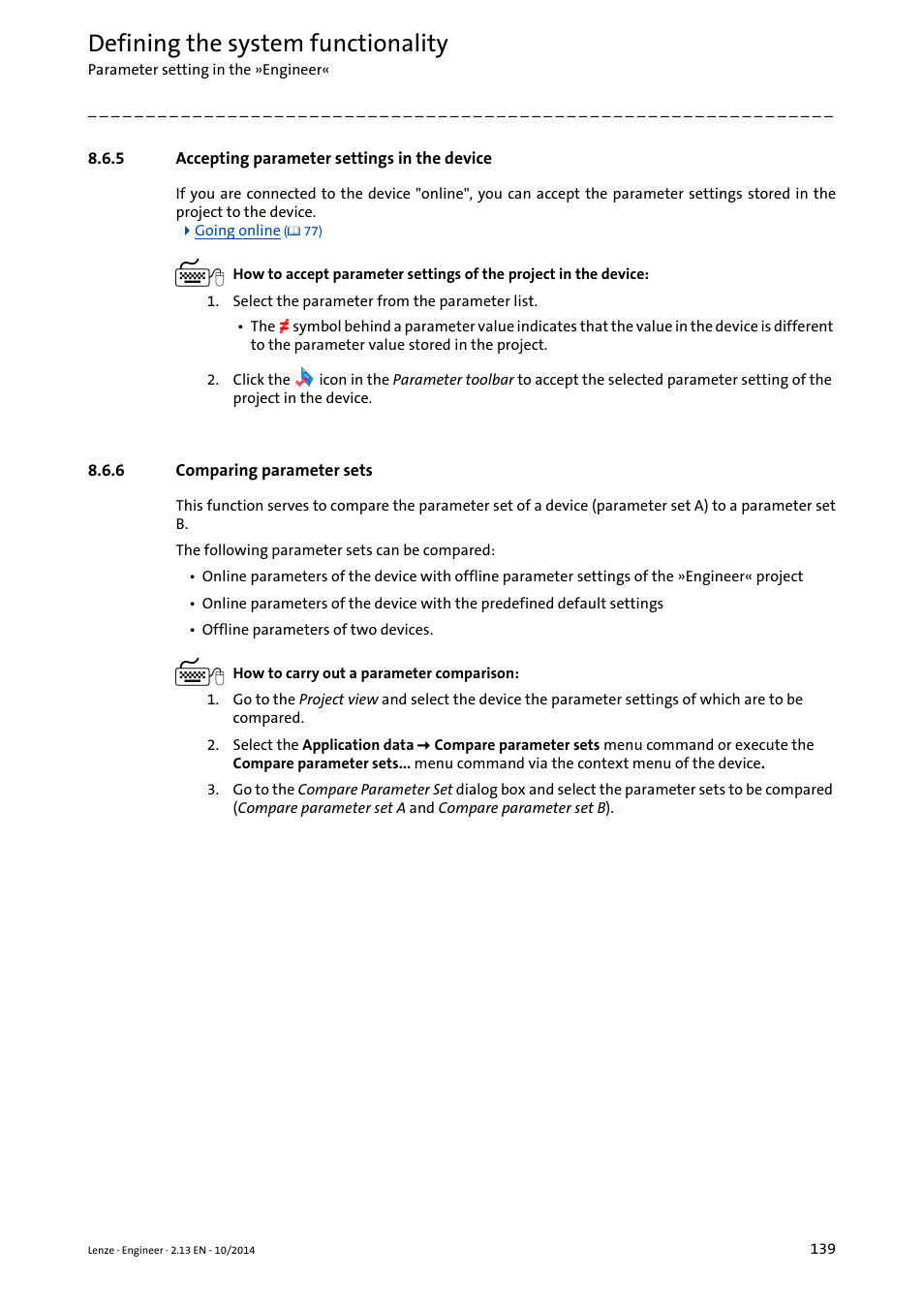 5 accepting parameter settings in the device, 6 comparing parameter sets, Accepting parameter settings in the device | Comparing parameter sets, Accepting parameter settings in the device ( 139), Defining the system functionality | Lenze Engineer v2.21 User Manual | Page 139 / 312