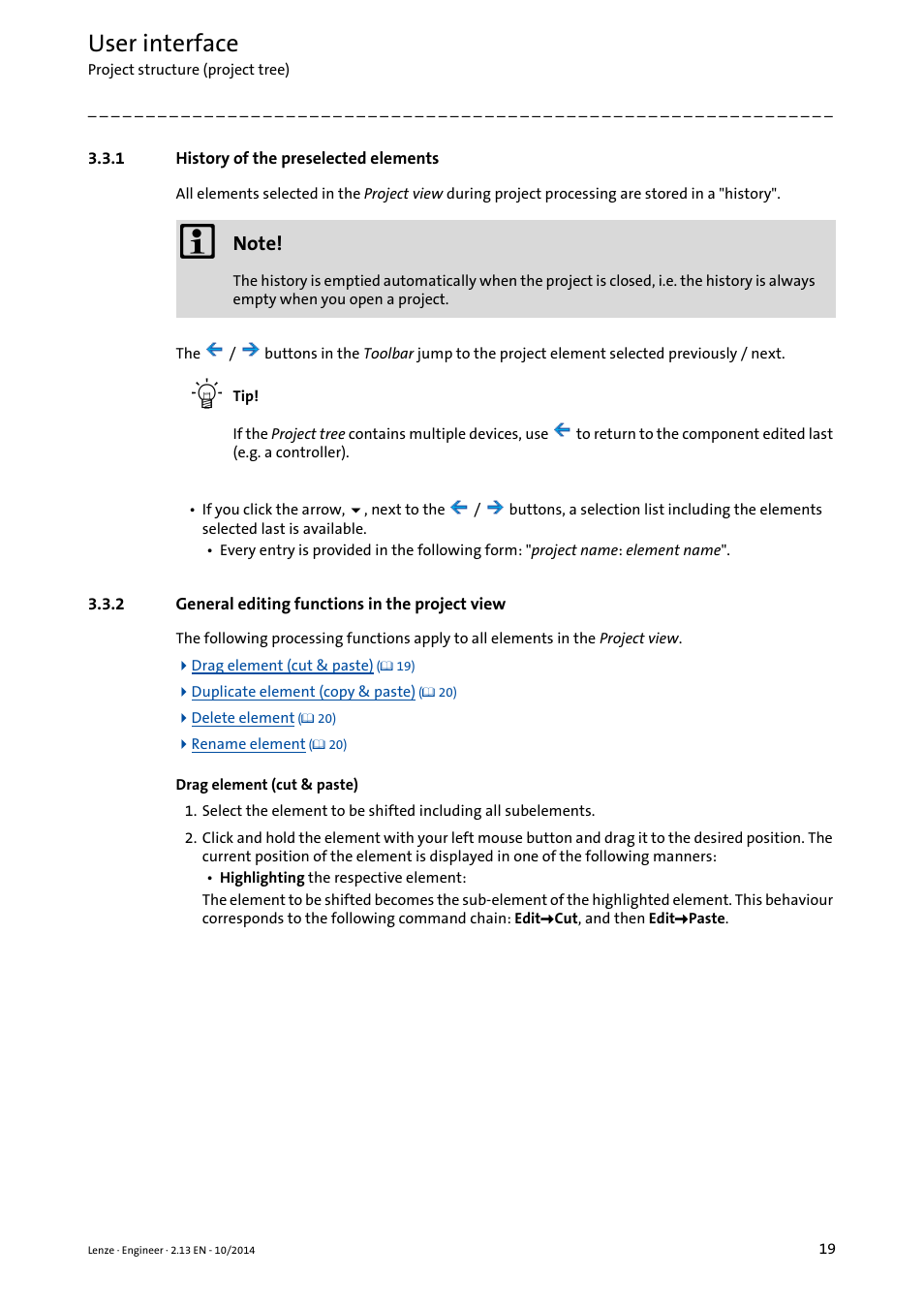 1 history of the preselected elements, 2 general editing functions in the project view, History of the preselected elements | General editing functions in the project view, History of the preselected elements ( 19), User interface | Lenze Engineer v2.21 User Manual | Page 19 / 312