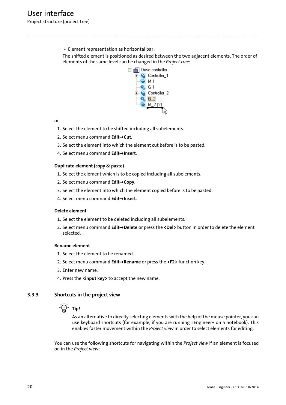 3 shortcuts in the project view, Shortcuts in the project view, Duplicate element (copy & paste) | Delete element, Rename element, User interface | Lenze Engineer v2.21 User Manual | Page 20 / 312