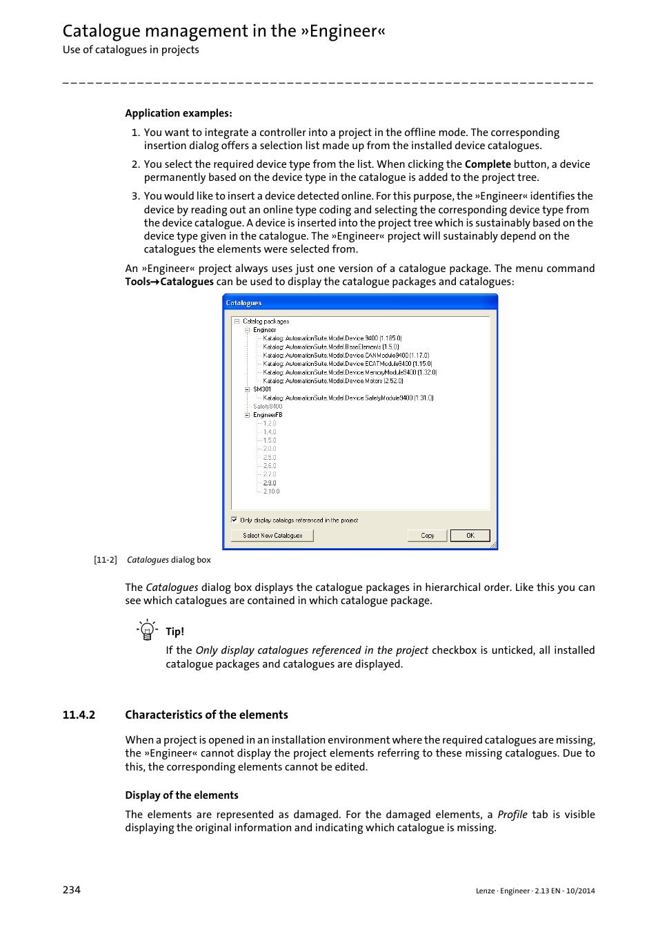 2 characteristics of the elements, Catalogue management in the »engineer | Lenze Engineer v2.21 User Manual | Page 234 / 312