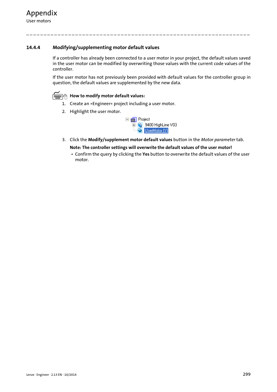 4 modifying/supplementing motor default values, Appendix | Lenze Engineer v2.21 User Manual | Page 299 / 312