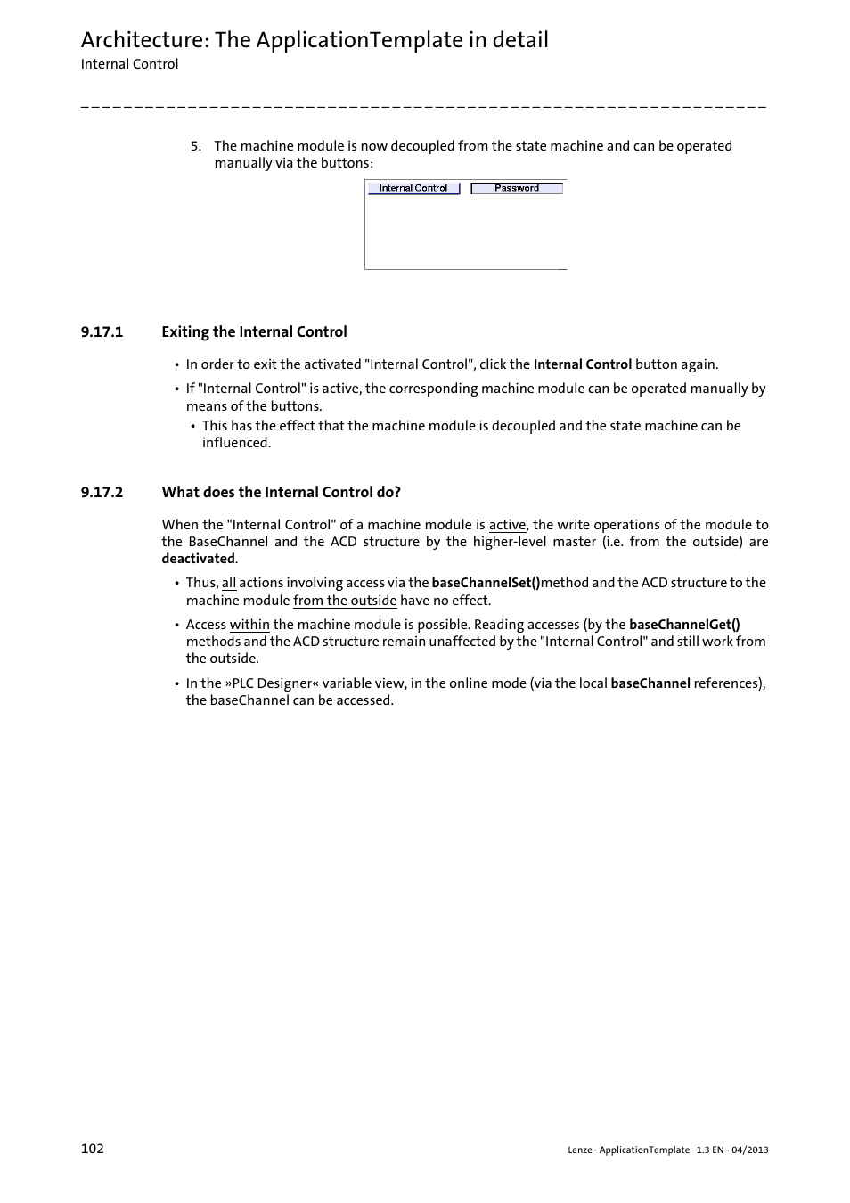 1 exiting the internal control, 2 what does the internal control do, Architecture: the applicationtemplate in detail | Lenze PLC Designer ApplicationTemplate (PLC Designer R3-x) User Manual | Page 102 / 177