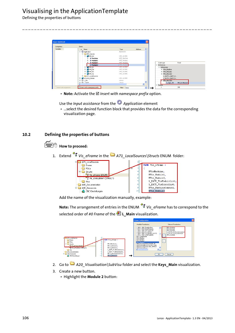 2 defining the properties of buttons, Visualising in the applicationtemplate | Lenze PLC Designer ApplicationTemplate (PLC Designer R3-x) User Manual | Page 106 / 177