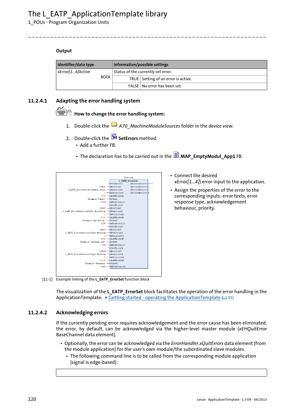 1 adapting the error handling system, 2 acknowledging errors, Adapting the error handling system | Acknowledging errors, The l_eatp_applicationtemplate library | Lenze PLC Designer ApplicationTemplate (PLC Designer R3-x) User Manual | Page 120 / 177