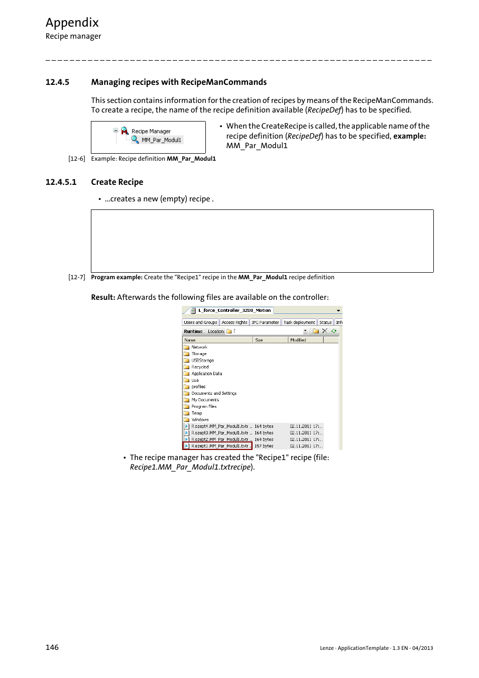 5 managing recipes with recipemancommands, 1 create recipe, Create recipe | Appendix | Lenze PLC Designer ApplicationTemplate (PLC Designer R3-x) User Manual | Page 146 / 177