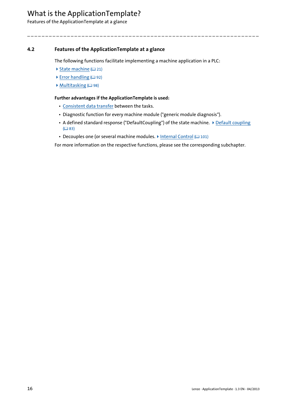 2 features of the applicationtemplate at a glance, Features of the applicationtemplate at a glance, What is the applicationtemplate | Lenze PLC Designer ApplicationTemplate (PLC Designer R3-x) User Manual | Page 16 / 177