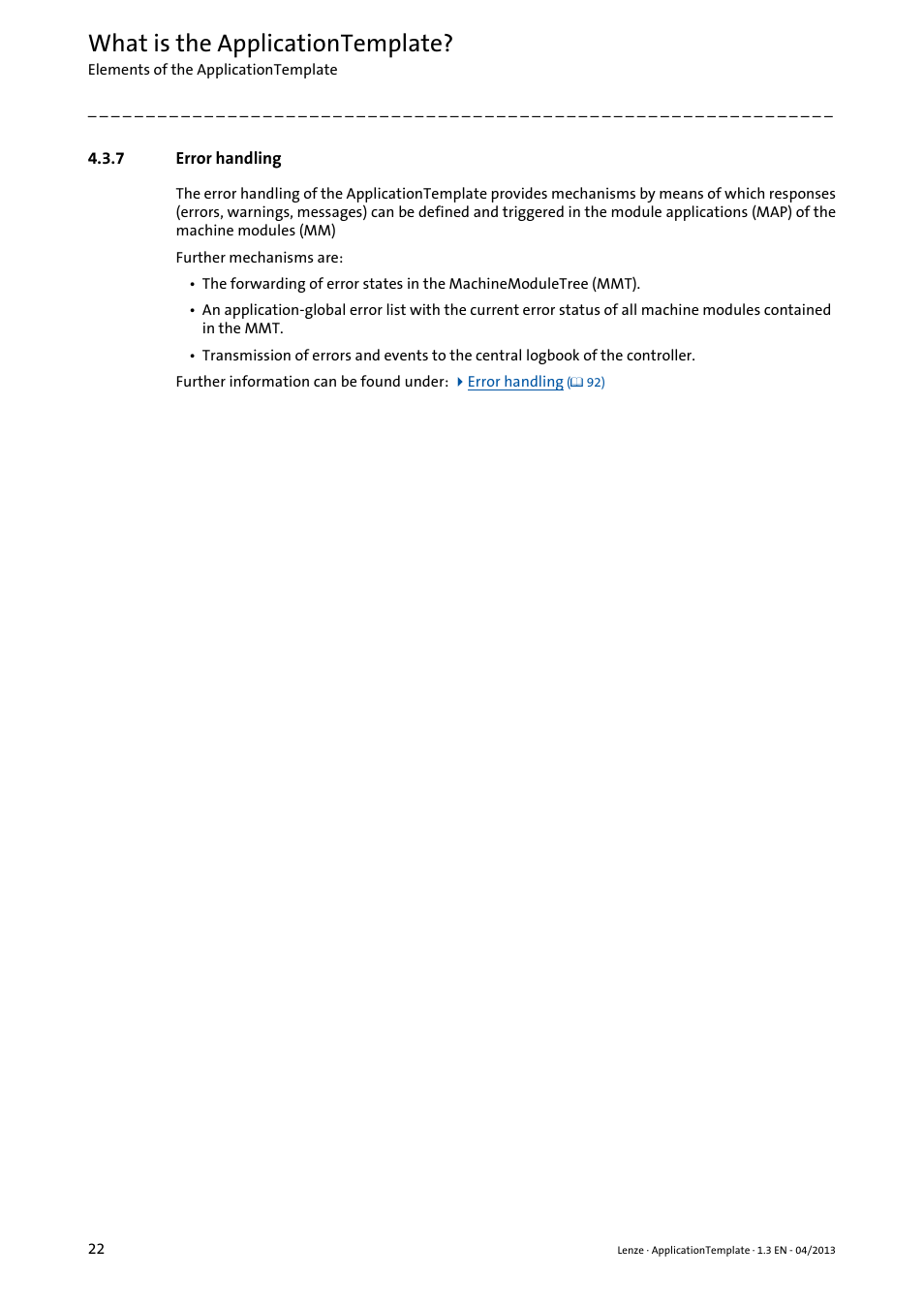 7 error handling, Error handling, What is the applicationtemplate | Lenze PLC Designer ApplicationTemplate (PLC Designer R3-x) User Manual | Page 22 / 177