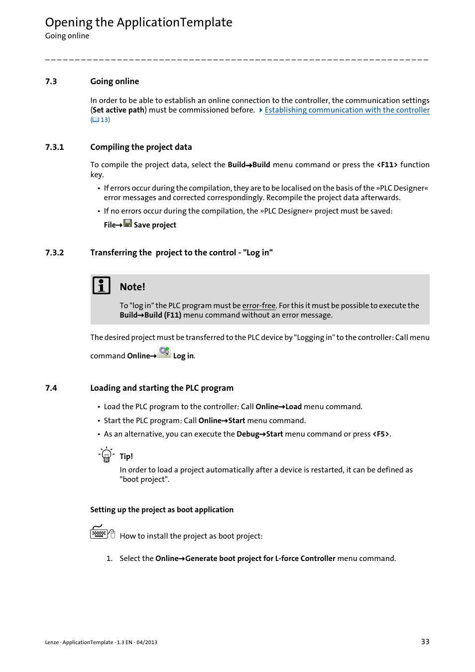 3 going online, 1 compiling the project data, 4 loading and starting the plc program | Going online, Compiling the project data, Transferring the project to the control - "log in, Loading and starting the plc program, Going online ( 33), Compiling the project data ( 33), Loading and starting the plc program ( 33) | Lenze PLC Designer ApplicationTemplate (PLC Designer R3-x) User Manual | Page 33 / 177