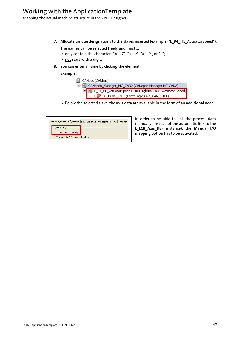 Working with the applicationtemplate | Lenze PLC Designer ApplicationTemplate (PLC Designer R3-x) User Manual | Page 47 / 177